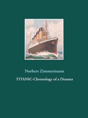 cover image of Titanic-Chronology of a Disaster